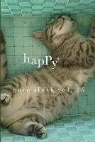Happy(2) Pure Slush Vol. 15