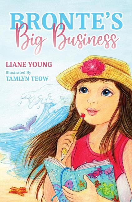 Bronte’s Big Business - Tamlyn Teow,Liane Young - ebook