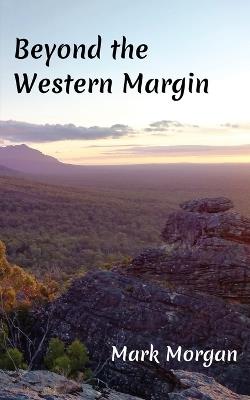 Beyond the Western Margin - Mark Timothy Morgan - cover