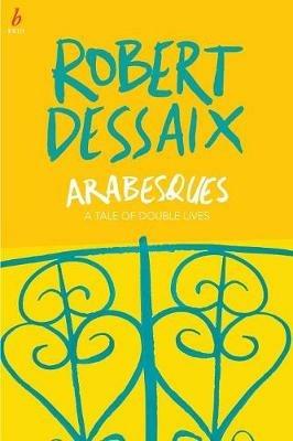 Arabesques - Robert Dessaix - cover