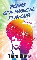 Poems Of A Musical Flavour: Volume 1