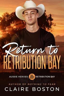 Return to Retribution Bay - Claire Boston - cover