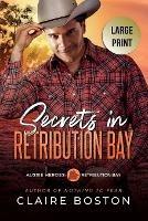 Secrets in Retribution Bay - Claire Boston - cover