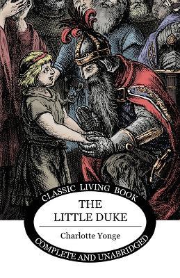 The Little Duke - Charlotte Yonge - cover