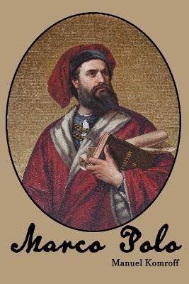 Marco Polo - Manuel Komroff - cover