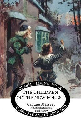 The Children of the New Forest - Captain Marryat - cover