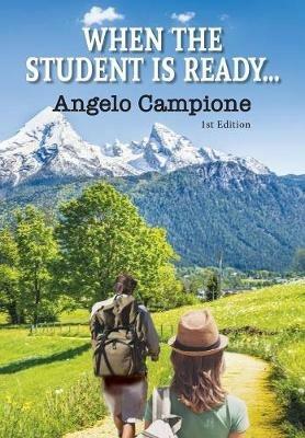 When The Student Is Ready... - Angelo Campione - cover