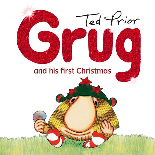 Grug and His First Christmas Hardback - Prior Ted - ebook