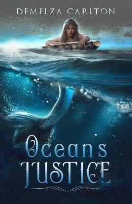 Ocean's Justice - Demelza Carlton - cover