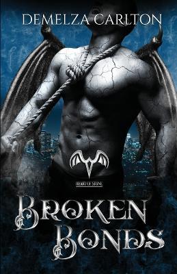 Broken Bonds: A Paranormal Protector Tale - Demelza Carlton - cover