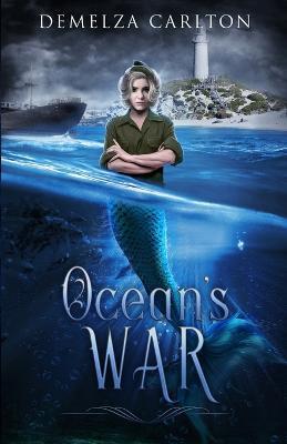 Ocean's War - Demelza Carlton - cover