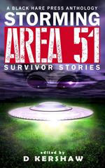 Storming Area 51: Survivor Stories