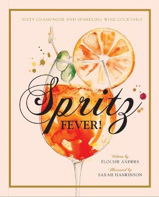 Spritz Fever! - Elouise Anders - cover