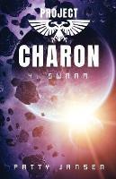 Libro in inglese Project Charon 4: Swarm: Survival Mode  - Patty Jansen