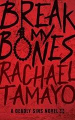 Break My Bones