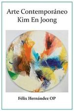 Theology of Contemporary Art: Kim En Joong