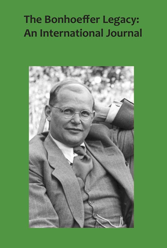 The Bonhoeffer Legacy