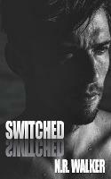 Switched - N R Walker - cover