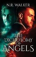 The Dichotomy of Angels - N R Walker - cover