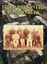 From Prisoners to Pioneers: A Genealogy of John Frawley & Mary Ann McGarry