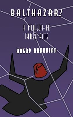 Balthazar! - Hagop Baronian - cover