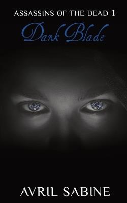 Dark Blade - Avril Sabine - cover