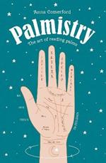 Palmistry: The art of reading palms