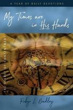 My Times are in His Hands: The Secret of Contentment