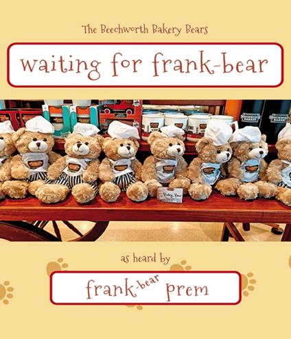 Waiting For Frank-Bear - Frank Prem - ebook