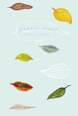 Gratis Leaf: Moments of Gratitude - cover