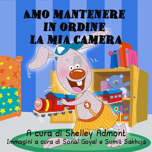 Amo mantenere in ordine la mia camera - Shelley Admont,KidKiddos Books - ebook