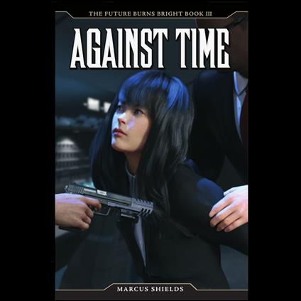 Against Time