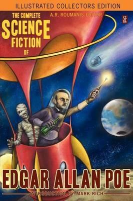 The Complete Science Fiction of Edgar Allan Poe (Illustrated Collectors Edition)(SF Classic) - Edgar Allan Poe - cover