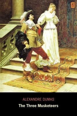 The Three Musketeers (AD Classic) - Alexandre Dumas - cover