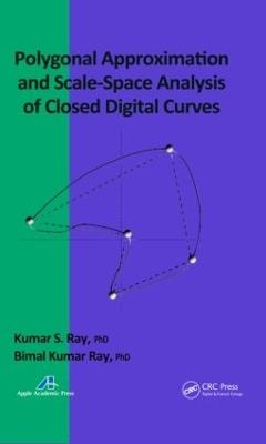 Polygonal Approximation and Scale-Space Analysis of Closed Digital Curves - Kumar S. Ray,Bimal Kumar Ray - cover