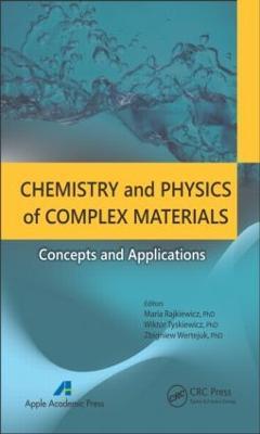 Chemistry and Physics of Complex Materials: Concepts and Applications - cover
