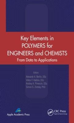 Key Elements in Polymers for Engineers and Chemists: From Data to Applications - cover