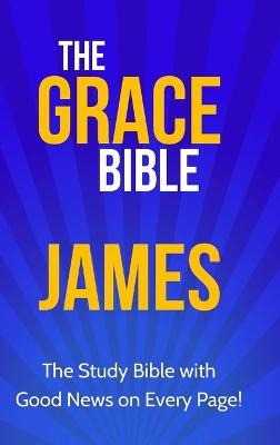 The Grace Bible: James - Paul Ellis - cover