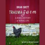 Trauma Farm