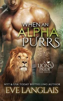 When An Alpha Purrs - Eve Langlais - cover
