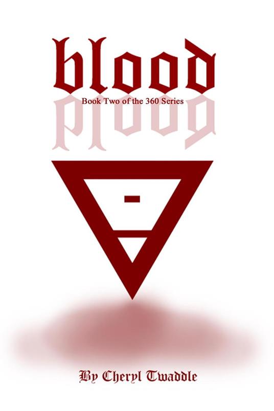 Blood - Cheryl Twaddle - ebook