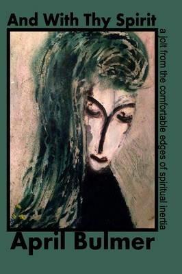 And With Thy Spirit - April Bulmer - cover