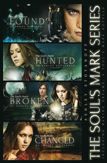The Soul's Mark Series (Complete Series: Books 1-4) - Ashley Stoyanoff - ebook