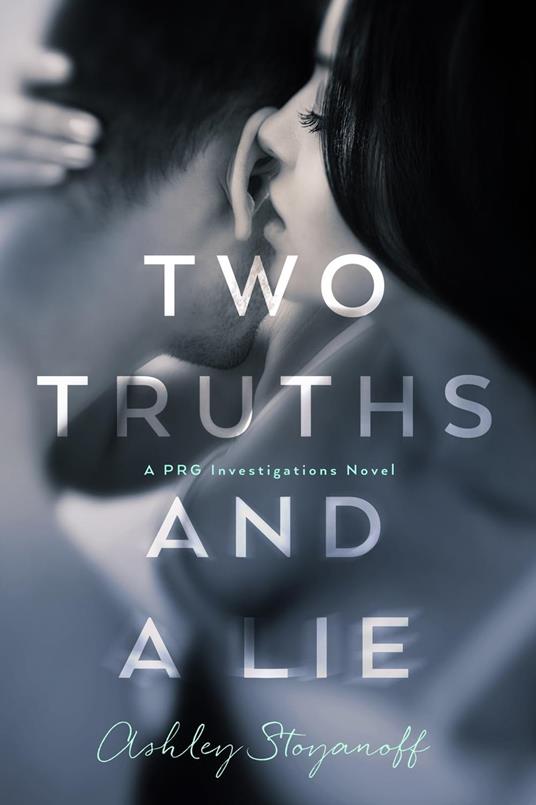 Two Truths and a Lie - Ashley Stoyanoff - ebook