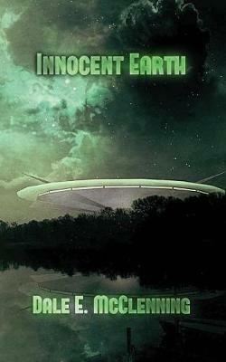 Innocent Earth - Dale E McClenning - cover