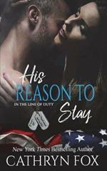 His Reason to Stay