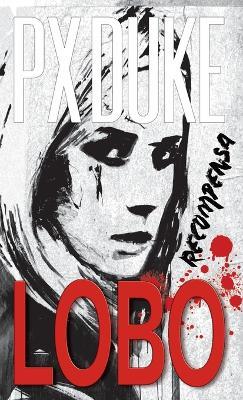 Lobo - P X Duke - cover