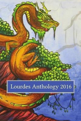 Lourdes Anthology 2016 - Our Lady of Lourdes - cover