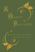 A Happy Rhymer - Anne Sutherland Brooks - cover