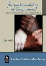 The (im)possibility of forgiveness?: An empirical intercultural bible reading of Matthew 18:15-35